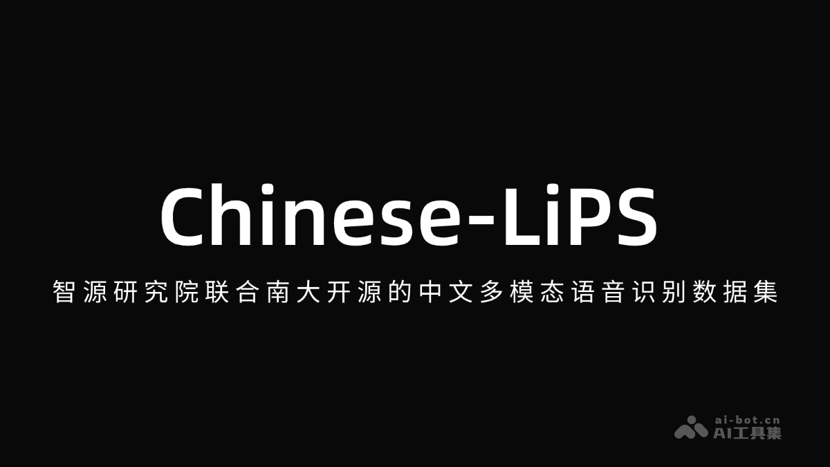 Chinese-LiPS