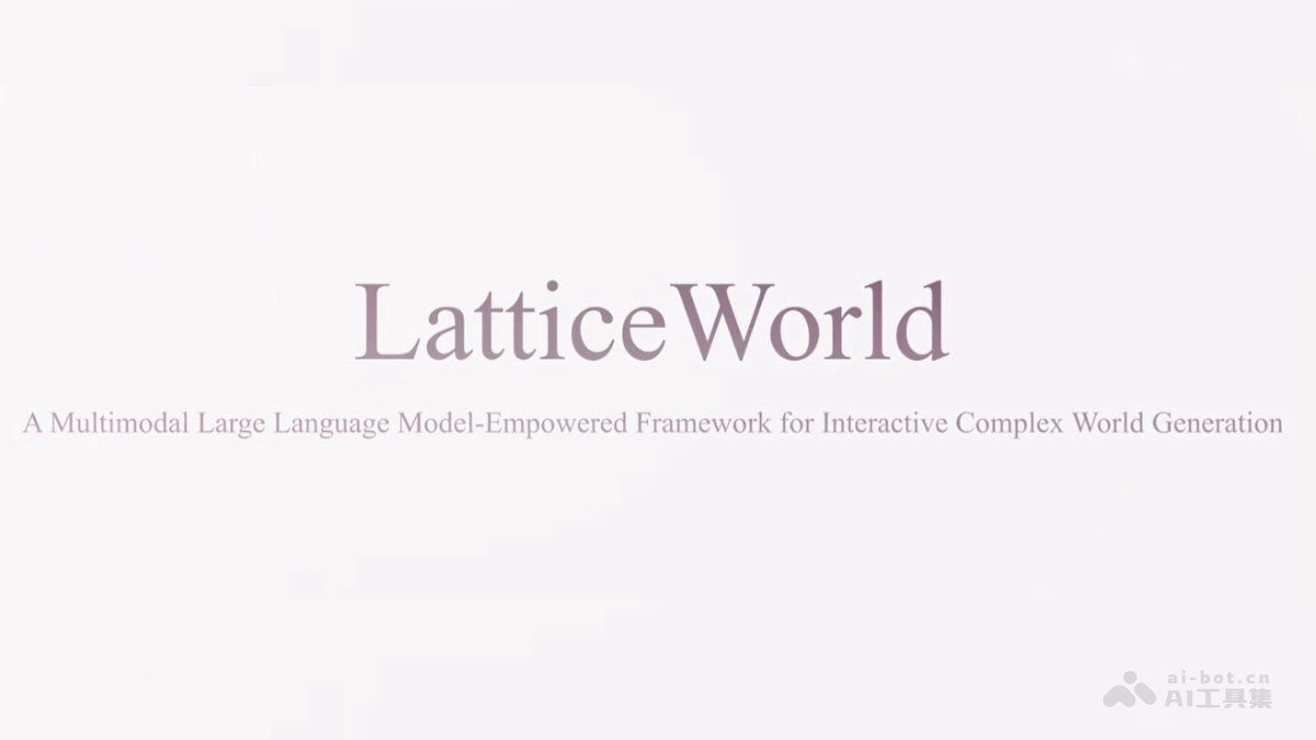 LatticeWorld